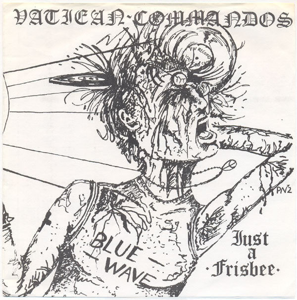 Vatican Commandos : Just A Frisbee (7", RE)